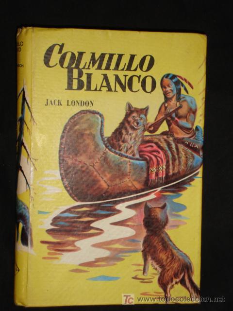 Livros em segunda m&atilde;o: COLMILLO BLANCO  * JACK LONDON- COLECCION ROBIN HOOD *A&Ntilde;O 1974*