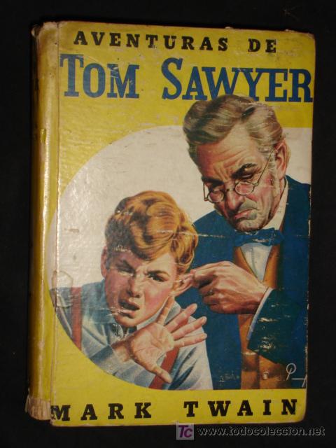 Second hand books: AVENTURAS DE TOM SAWYER -  MARK TWAIN  - COLECCION ROBIN HOOD *A&Ntilde;O 1944*