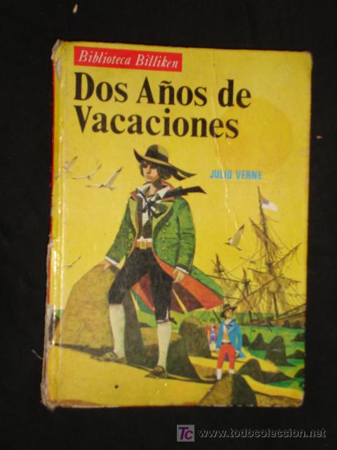Libros de segunda mano: DOS A&Ntilde;OS DE VACACIONES *  JULIO VERNE - BIBLIOTECA BILLIKEN - EDITORIAL ATLANTIDA  *A&Ntilde;O 1974*
