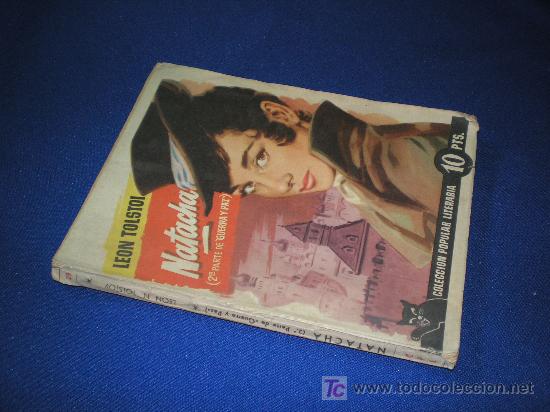 Libros de segunda mano: COLECCION POPULAR LITERARIA - NATACHA - LEON TOLSTOI - Foto 1