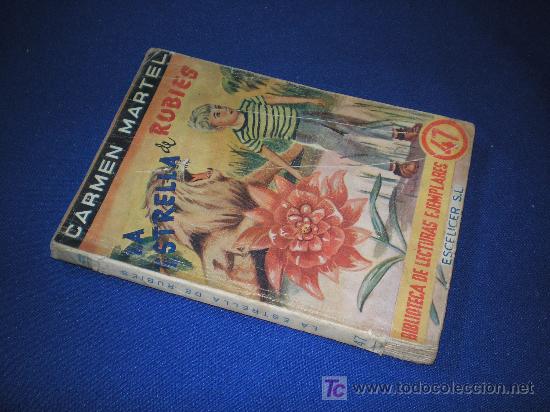 Libros de segunda mano: BIBLIOTECA DE LECTURAS EJEMPLARES - LA ESTRELLA DE RUBIES - CARMEN MARTEL - Foto 1