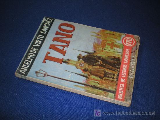 Libros de segunda mano: BIBLIOTECA DE LECTURAS EJEMPLARES - TANO - ANSELMO DE VIRTO SANCHEZ - Foto 1