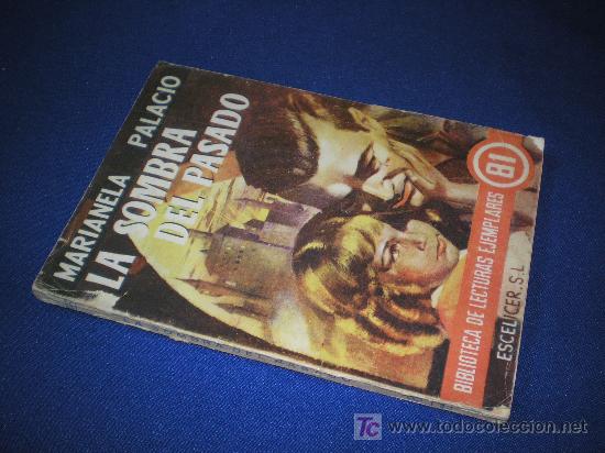 Libros de segunda mano: BIBLIOTECA DE LECTURAS EJEMPLARES - LA SOMBRA DEL PASADO - MARIANELA PALACIO - Foto 1