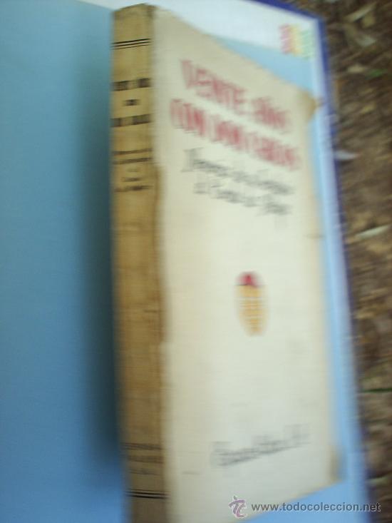 Libros de segunda mano: VEINTE A&Ntilde;OS CON DON CARLOS 1940--------libro-carlista - Foto 2