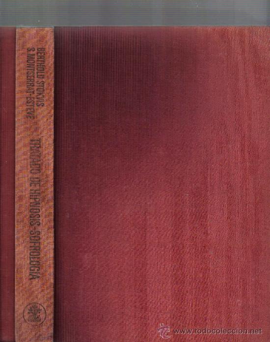 Libros de segunda mano: TRATADO DE HIPNOSIS - INTRODUCCION A LA SOFROLOGIA - SCIENTIA , 1967 - Foto 1