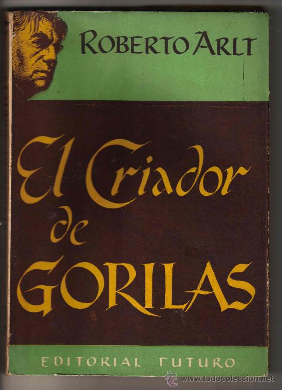 Libros de segunda mano: EL CRIADOR DE GORILAS - 1&deg; EDICION - - Foto 1