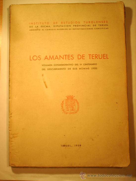Libros de segunda mano: LOS AMANTES DE TERUEL 1958 - Foto 1