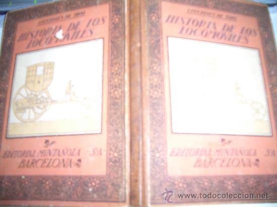 Libros de segunda mano: HISTORIA DE LOS LOCOMOVILES - Foto 1