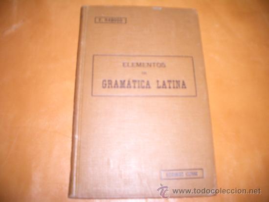 Libros de segunda mano: ELEMENTOS DE GRAMATICA LATINA - Foto 1