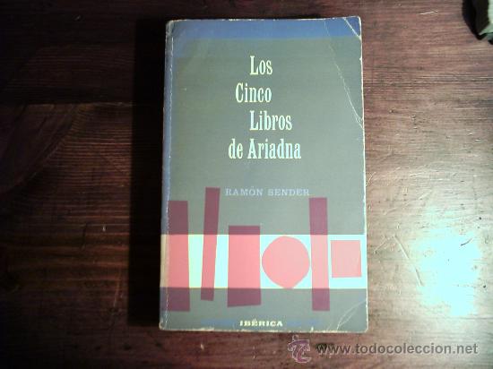Libros de segunda mano: RAM&Oacute;N SENDER. LOS CINCO LIBROS DE ARIADNA. 1957 1&ordf; EDICI&Oacute;N. - Foto 1