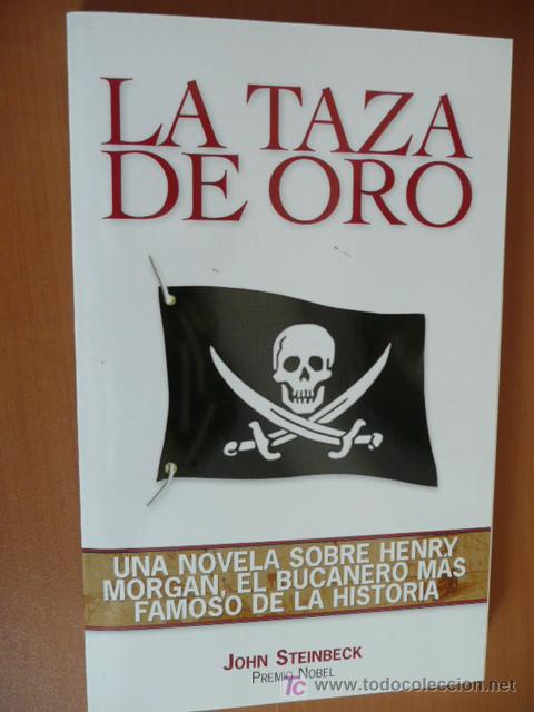 Libros de segunda mano: LA TAZA DE ORO. JOHN STEINBECK. - Foto 1