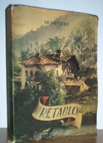 Libros de segunda mano: RETABLO - VICTOR CATALA - A&Ntilde;O 1944 - Foto 1