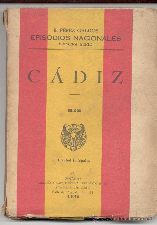 Libros de segunda mano: EPISODIOS NACIONALES B PEREZ GALDOS CADIZ 1940 - Foto 1