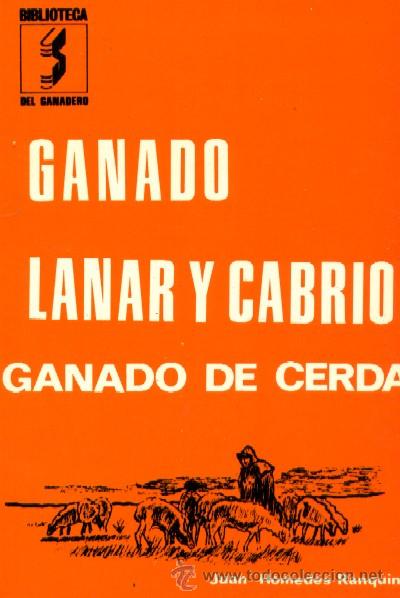 Libros de segunda mano: GANADO LANAR Y CABRIO. GANADO DE CERDA  (GYA-6) - Foto 1