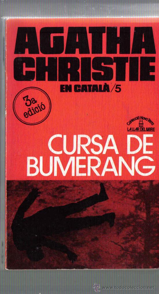 Libros de segunda mano: AGATHA CHRISTIE EN CATALA - CURSA DE BUMERANG - Foto 1