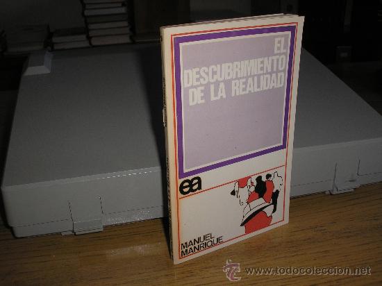 Libros de segunda mano: EL DESCUBRIMIENTO DE LA REALIDAD (MANUEL MANRIQUE) - Foto 1