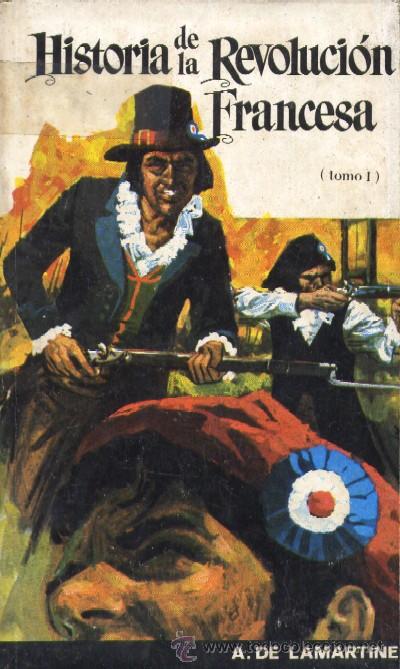Libros de segunda mano: HISTORIA DE LA REVOLUCION FRANCESA. H-204
