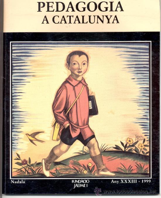 Libros de segunda mano: PEDAGOGIA A CATALUNYA FUNDACIO JAUME I - Foto 1