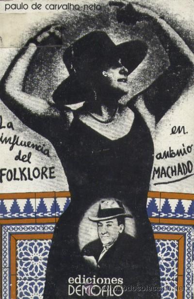 Libros de segunda mano: LA INFLUENCIA DEL FOLKLORE EN ANTONIO MACHADO  (FL-20) - Foto 1