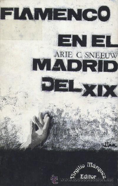 Libros de segunda mano: FLAMENCO EN EL MADRID DEL XIX .FL-31 - Foto 1