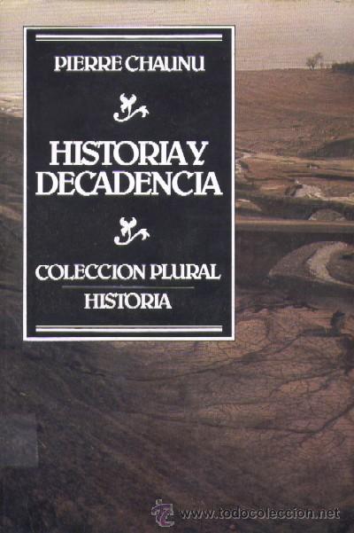 Libros de segunda mano: HISTORIA Y DECADENCIA  (H-285) - Foto 1