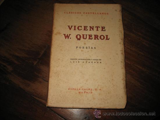 Libros de segunda mano: VICENTE W. QUEROL POESIAS - Foto 1