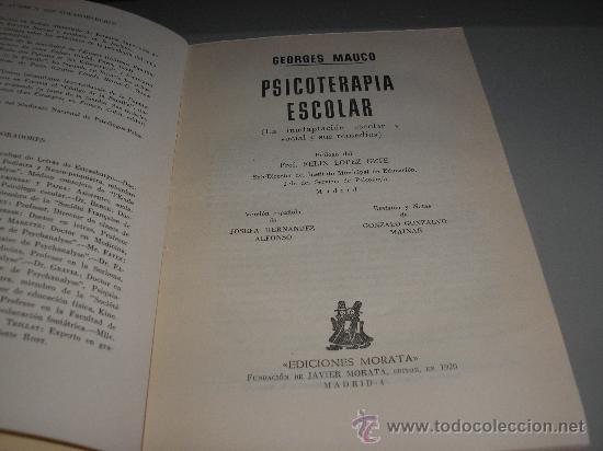 Libros de segunda mano: PSICOTERAPIA ESCOLAR (GEORGES MAUCO) - Foto 2