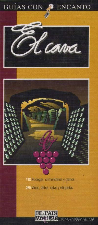 Libros de segunda mano: EL CAVA. GUIAS CON ENCANTO  (V-036) - Foto 1