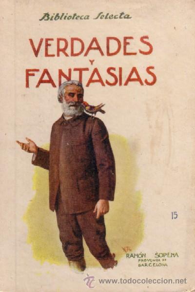 Libros de segunda mano: VERDADES Y FANTASIAS  (A/ CUENTO- 066) - Foto 1