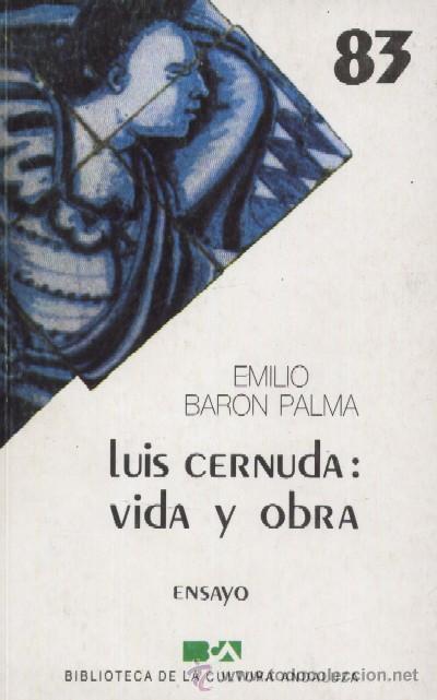 Libros de segunda mano: LUIS CERNUDA: VIDA Y OBRA  (EN-054) - Foto 1
