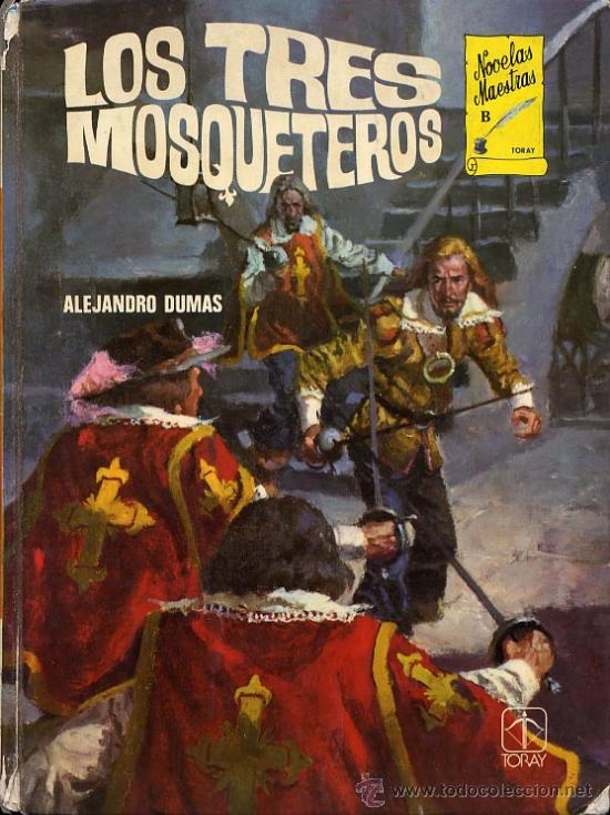 Libros de segunda mano: LOS TRES MOSQUETEROS. ALEJANDRO DUMAS. 1978 - Foto 1