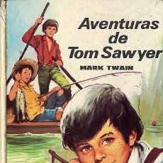 Libros de segunda mano: AVENTURAS DE TOM SAWYER. MARK TWAIN. 1978. ILUSTRADO. Lote 26228661
