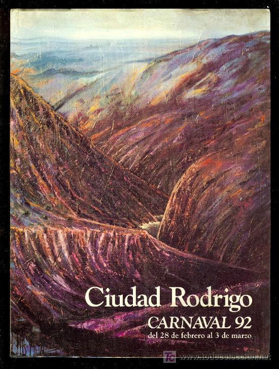 Libros de segunda mano: CIUDAD RODRIGO. CARNAVAL 1992. N&ordm; 13. CON DEDICATORIA. - Foto 1