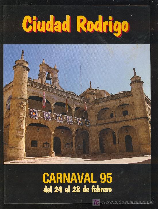 Libros de segunda mano: CIUDAD RODRIGO. CARNAVAL 1995. N&ordm; 16. CON DEDICATORIA. - Foto 1