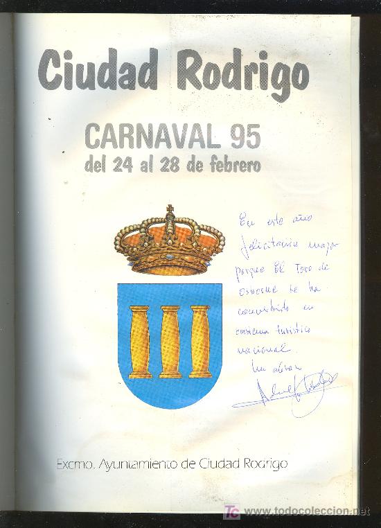 Libros de segunda mano: CIUDAD RODRIGO. CARNAVAL 1995. N&ordm; 16. CON DEDICATORIA. - Foto 2