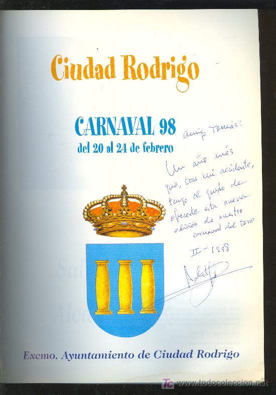 Libros de segunda mano: CIUDAD RODRIGO. CARNAVAL 1998. N&ordm; 19. CON DEDICATORIA. - Foto 2