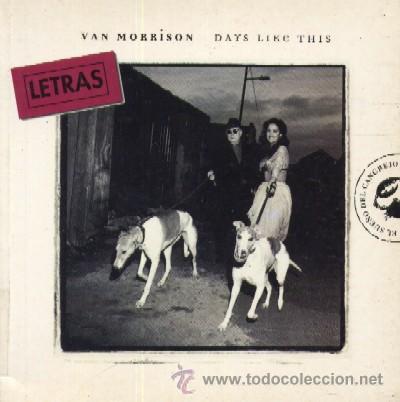 Libros de segunda mano: VAN MORRISON. Days like this (MU-90) - Foto 1