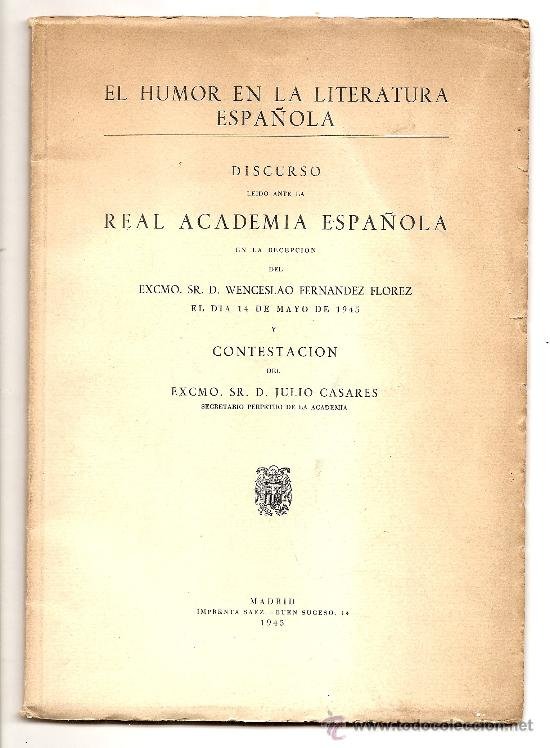 EL HUMOR EN LA LITERATURA SPAÑOLA REAL ACADEMIA ESPAÑOLA