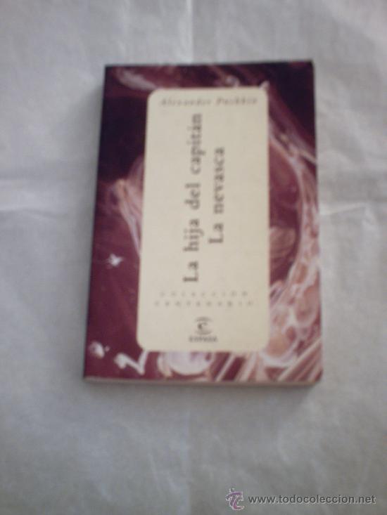 Libros de segunda mano: LA HIJA DEL CAPIT&Aacute;N/LA NEVASCA DE ALEXANDER PUSHKIN (ESPASA) - Foto 1