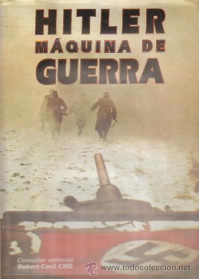 Libros de segunda mano: HITLER, MAQUINA DE GUERRA  (HM-20) - Foto 1
