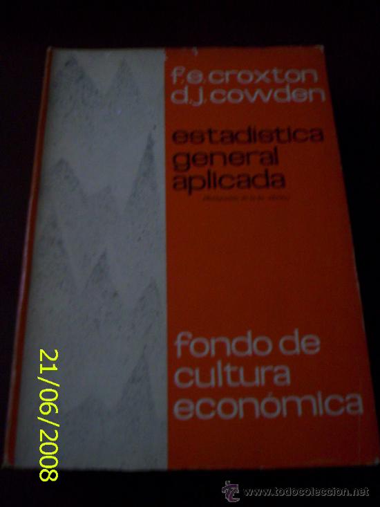 Libros de segunda mano: Libro Estad&iacute;stica general aplicada reedici&oacute;n a&ntilde;o 1967 - Foto 1