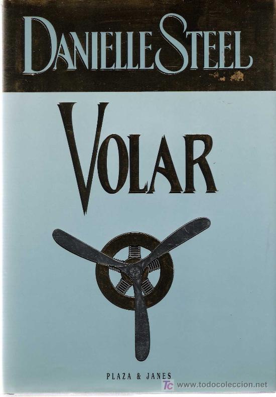Libros de segunda mano: Volar / Danielle Steel    * NOVELA  * - Foto 1