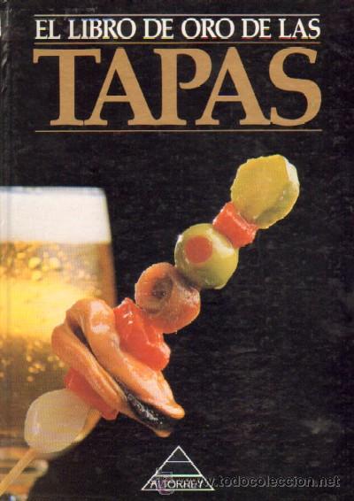 Libros de segunda mano: EL LIBRO DE ORO DE LAS TAPAS. VAZQUEZ, ITOS . (C-053) - Foto 1