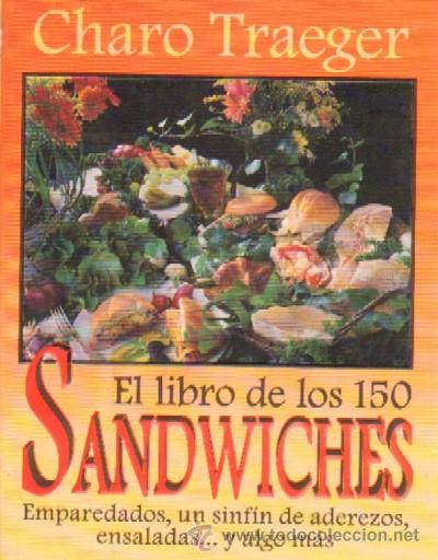Libros de segunda mano: EL LIBRO DE LOS 150 SANDWICHES  (C-65) - Foto 1
