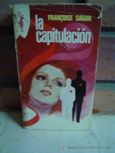 Libros de segunda mano: LA CAPITULACION FRAN&Ccedil;OISE SAGAN - Foto 1