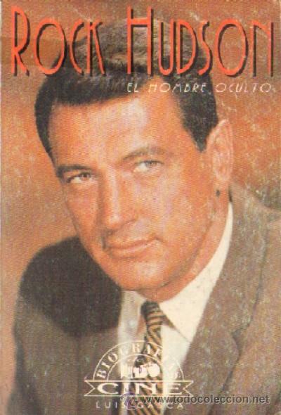 Libros de segunda mano: ROCK HUDSON. EL HOMBRE OCULTO (CN-2) - Foto 1