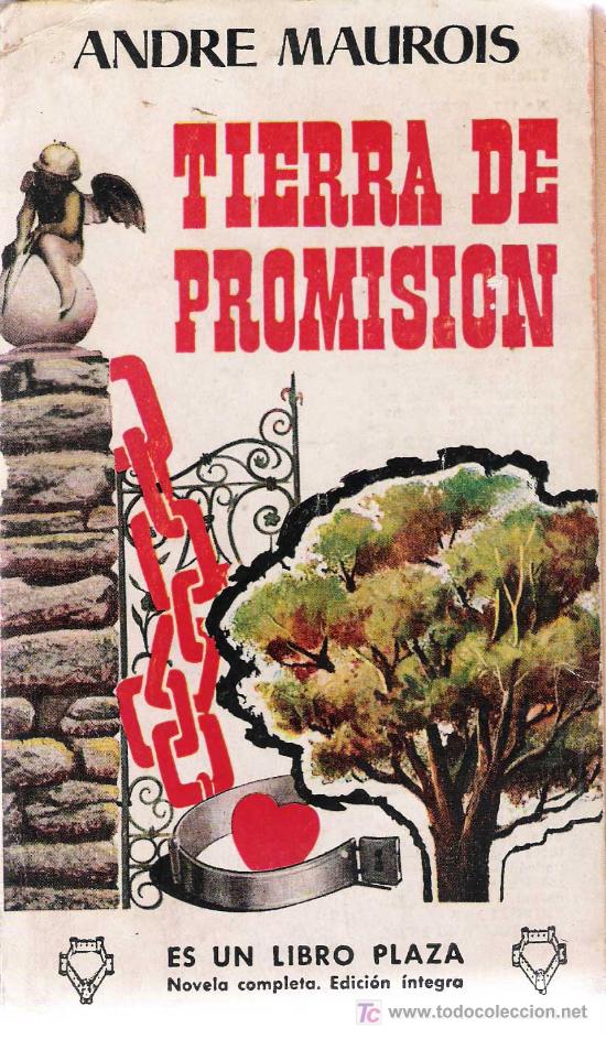 Libros de segunda mano: Tierra de promisi&oacute;n / Andr&eacute; Maurois  * NOVELA * - Foto 1