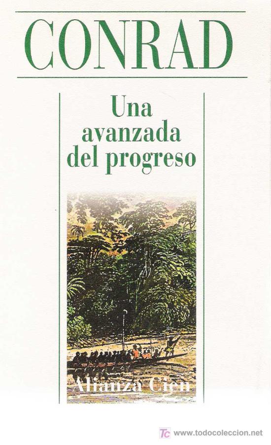 Libros de segunda mano: Una avanzada del progreso / Joseph Conrad - Foto 1
