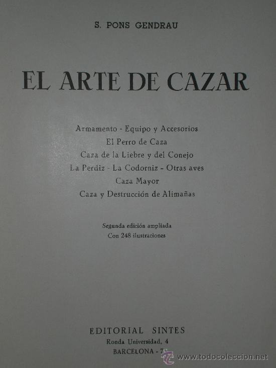 Libros de segunda mano: EL ARTE DE CAZAR (1964) - Foto 1