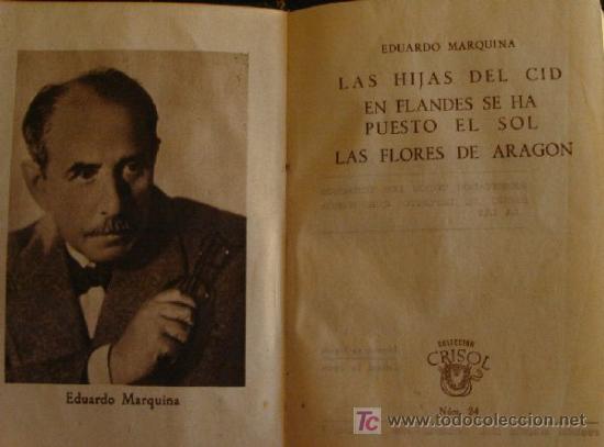 Libros de segunda mano: CRISOL AGUILAR. E. MARQUINA LAS HIJAS DEL CID  Y DOS MAS. - Foto 2